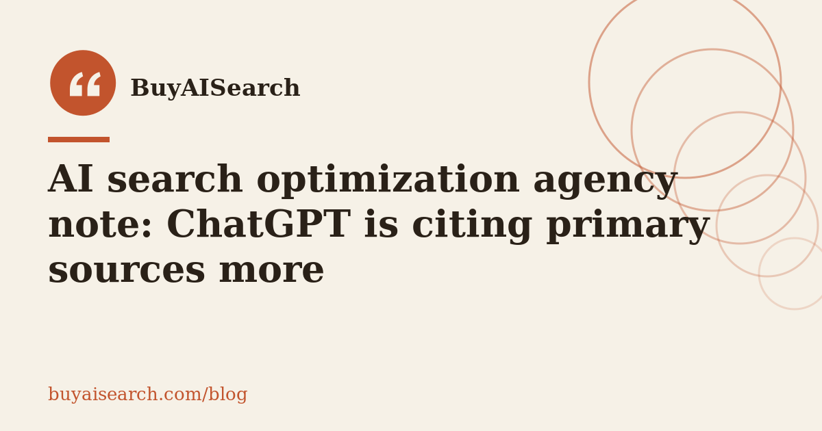 Illustrated cover for the article: AI search optimization agency note: ChatGPT is citing primary sources more